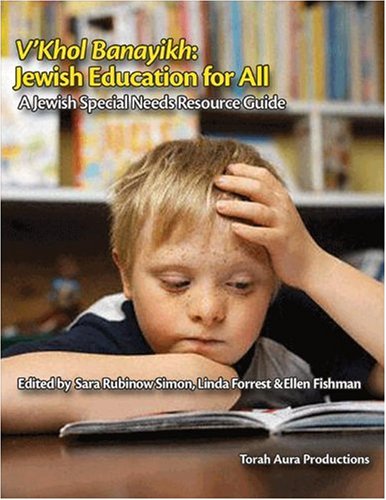 Teacher Training for V’Khol Banayikh: Jewish Education for All
